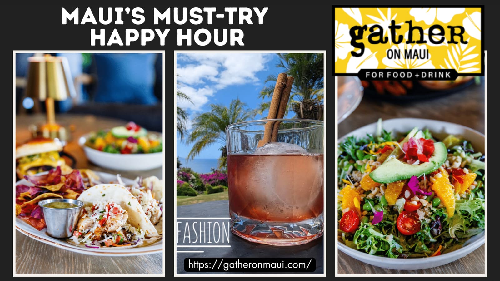 Maui Happy Hours: Why Gather on Maui Is Wailea’s Must-Try Happy Hour Spot