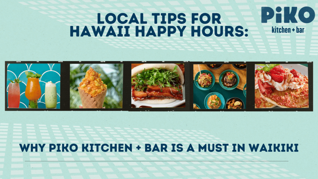 local tips for Hawaii happy hours